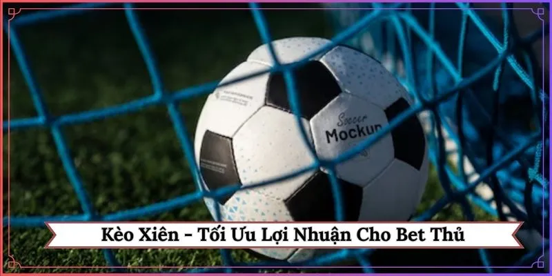 Kèo xiên